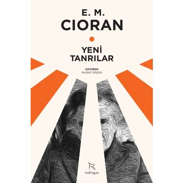 Yeni Tanrılar - Emil Michel Cioran