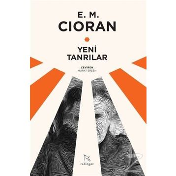 Yeni Tanrılar - Emil Michel Cioran