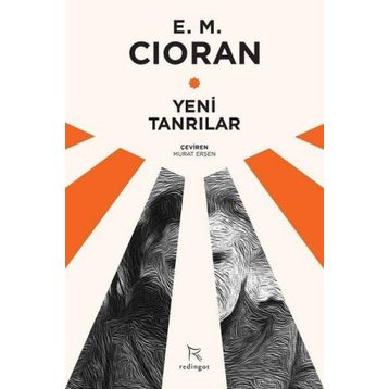 Yeni Tanrılar - Emil Michel Cioran