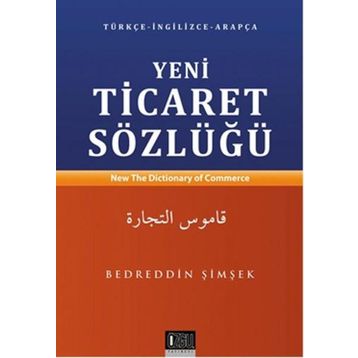 Yeni Ticaret Sözlüğü - Bedrettin Şimşek