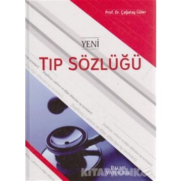 Yeni Tıp Sözlüğü - Çağatay Güler