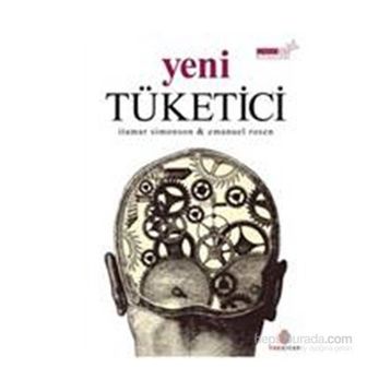 Yeni Tüketici - İtarimar Simonson Emanuel Rosen İtarimar Simonson