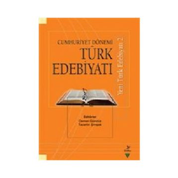Yeni Türk Edebiyatı 2 - Osman Gündüz