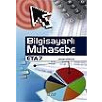 YENI TÜRK LİRASI'NA GÖRE BİLGİSAYARLI MUHASEBE -ETA 7- - ORHAN SAĞÇOLAK, ÖZKAN SAĞÇOLAK