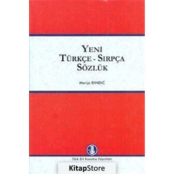 Yeni Türkçe - Sırpça Sözlük - Marija Dindic