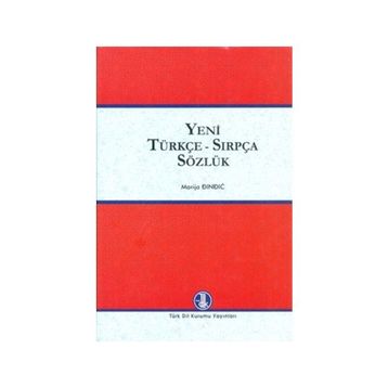 Yeni Türkçe - Sırpça Sözlük - Marija Dindic