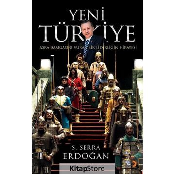 Yeni Türkiye - S. Serra Erdoğan