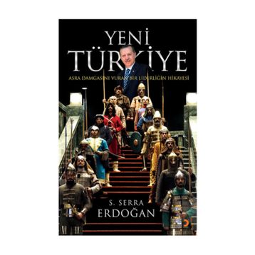 Yeni Türkiye - S. Serra Erdoğan