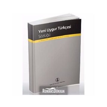 Yeni Uygur Türkçesi Sözlüğü - Emir Necipoviç Necip