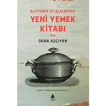 Yeni Yemek Kitabı - Ohan Aşçıyan