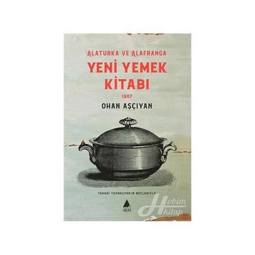Yeni Yemek Kitabı - Ohan Aşçıyan