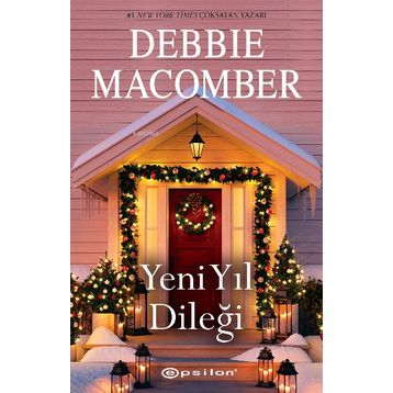 Yeni Yıl Dileği - Debbie Macomber