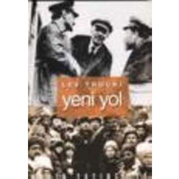 YENI YOL - LEV TROÇKİ