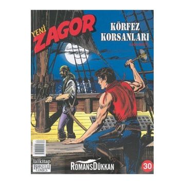 Yeni Zagor Sayı: 30 - Körfez Korsanları - Kolektif