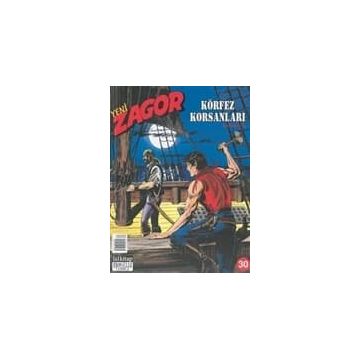 Yeni Zagor Sayı: 30 - Körfez Korsanları - Kolektif