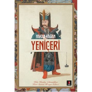 Yeniçeri - Hakan Kağan