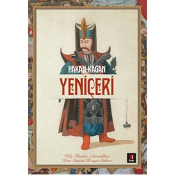 Yeniçeri - Hakan Kağan