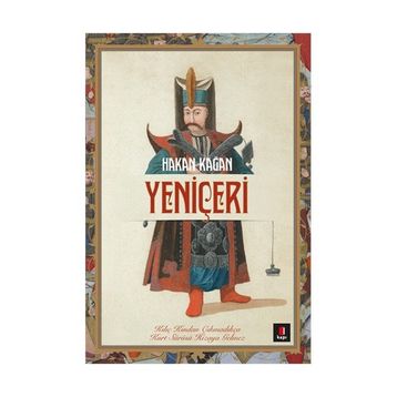 Yeniçeri - Hakan Kağan