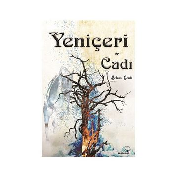 Yeniçeri ve Cadı - Selami Genli