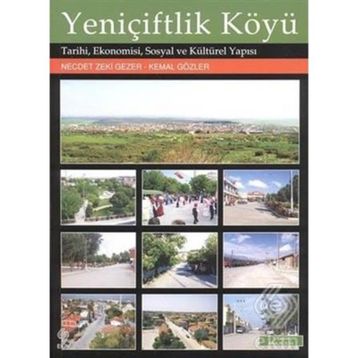 Yeniçiftlik Köyü - Necdet Zeki Gezer Kemal Gözler