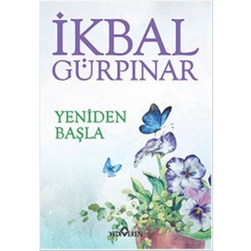 Yeniden Başla - İkbal Gürpinar