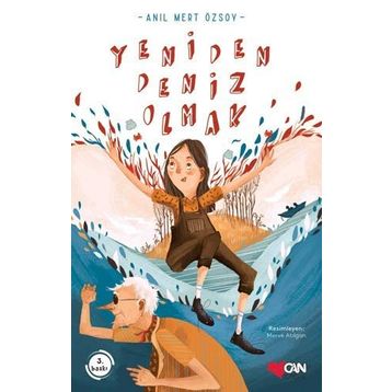 Yeniden Deniz Olmak - Anıl Mert Özsoy