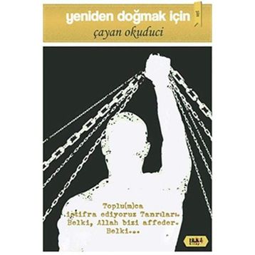 Yeniden Doğmak İçin - Çayan Okuduci