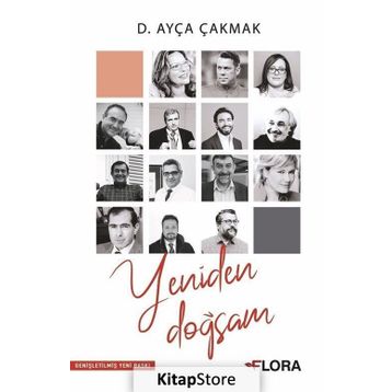 Yeniden Doğsam - D. Ayça Çakmak