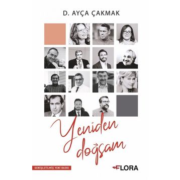 Yeniden Doğsam - D. Ayça Çakmak