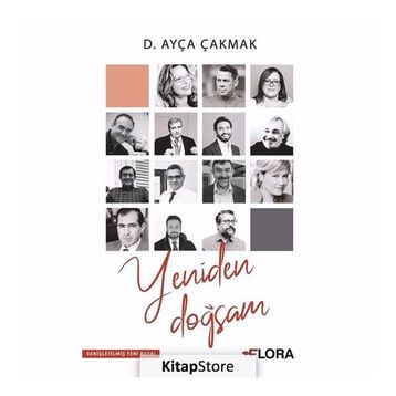 Yeniden Doğsam - D. Ayça Çakmak