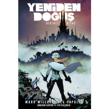 Yeniden Doğuş-Birinci Kitap - Mark Millar