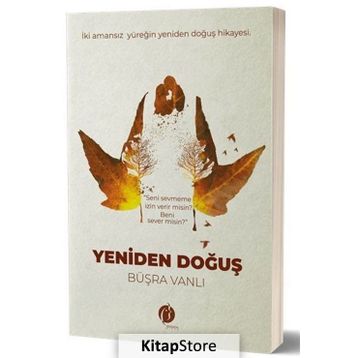 Yeniden Doğuş - Büşra Vanlı
