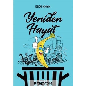 Yeniden Hayat - Ezgi Kaya