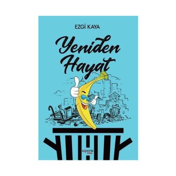 Yeniden Hayat - Ezgi Kaya
