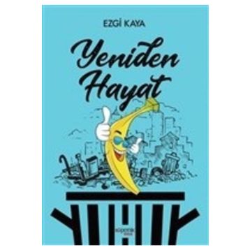 Yeniden Hayat - Ezgi Kaya