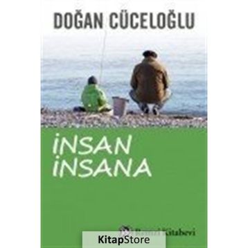 Yeniden İnsan İnsana - Doğan Cüceloğlu