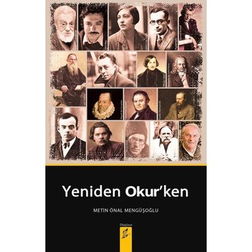 Yeniden Okurken - Metin Önal Mengüşoğlu
