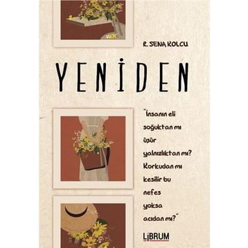 Yeniden - Sena Kolcu