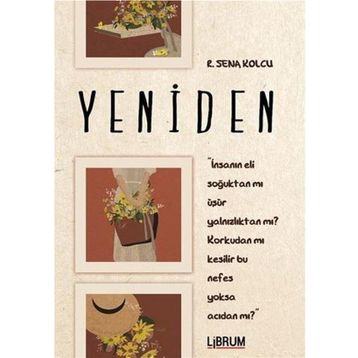 Yeniden - Sena Kolcu