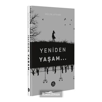 Yeniden Yaşam - Hülya Ayhan