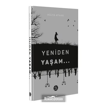 Yeniden Yaşam - Hülya Ayhan