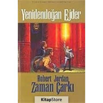 YENİDENDOĞAN EJDER ZAMAN ÇARKI SERISI 3 - ROBERT JORDAN