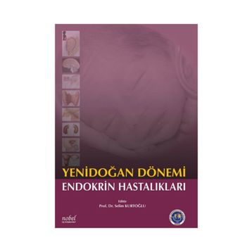 Yenidoğan Dönemi Endokrin Hastalıkları - Selin Kurtoğlu