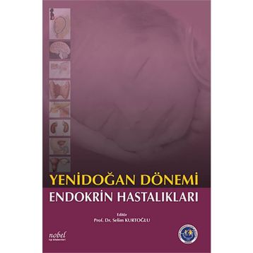 Yenidoğan Dönemi Endokrin Hastalıkları - Selin Kurtoğlu