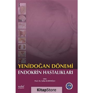 Yenidoğan Dönemi Endokrin Hastalıkları - Selin Kurtoğlu