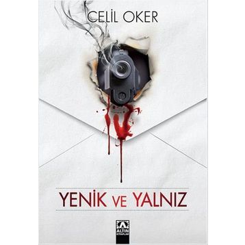 Yenik ve Yalnız - Celil Oker