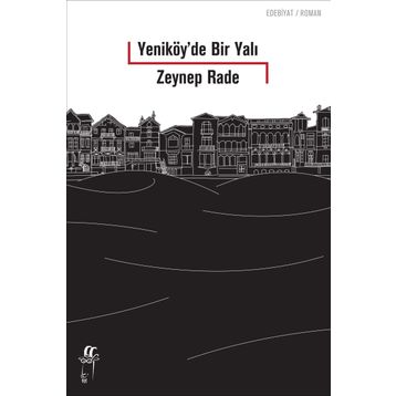 Yeniköy'de Bir Yalı - Zeynep Rade