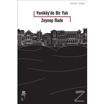Yeniköy'de Bir Yalı - Zeynep Rade
