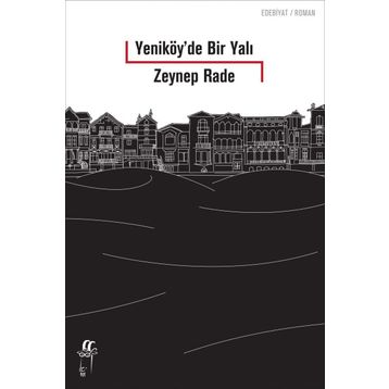 Yeniköy'de Bir Yalı - Zeynep Rade