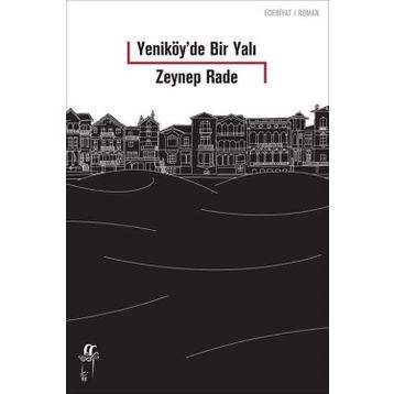 Yeniköy'de Bir Yalı - Zeynep Rade